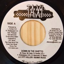 Bounty Killer, Bunny Rugs - Taurus Riley, Jimmy Riley / Down In The Ghetto - Stronger (USED)