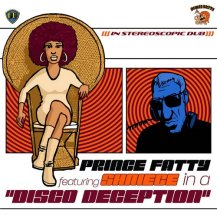 PRINCE FATTY / DISCO DECEPTION -LP-