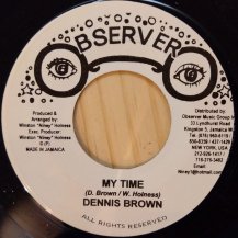 DENNIS BROWN / My Time (USED)