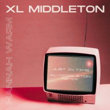 Hannah Warm / JUST IN TIME (XL Middleton Remix) / JUST IN TIME (6ͽ)