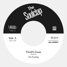 The Soulclap / Thrill's Gone / When I Get Low (7ͽ)