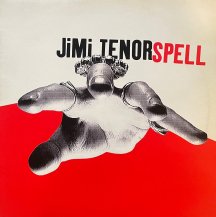 JIMI TENOR / SPELL REMIX (USED)