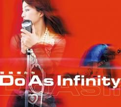 ڤ󤻾ʡDo As Infinity / Ԥ / ɢ