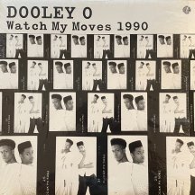 DOOLEY-O / WATCH MY MOVES 1990 (USED)