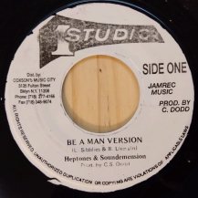 THE HEPTONES / BE A MAN (USED)