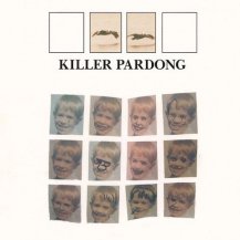 KILLER PARDONG / KILLER PARDONG -LP- (9ͽ)