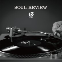 45TRIO / SOUL REVIEW -LP-