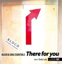 ڥбʡBLOCO&SOUL ESSENTIALS / There for You / Shady Lady (12ͽ)