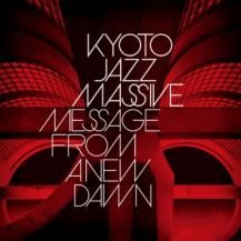 ڤ󤻾ʡKyoto Jazz Massive / Message from A New Dawn -2LP-