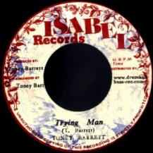 TONEY BARRETT / TRYING MAN (11ͽ)