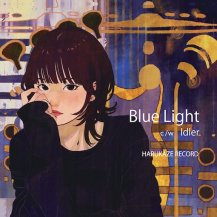 ڥбʡ۽쥳 / Blue Light / Idler (12ͽ)