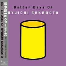 ڤ󤻾ʡۺζ / Better Days Of RYUICHI SAKAMOTO -2LP-