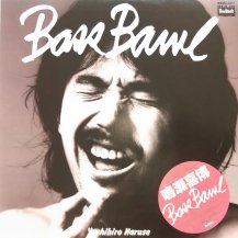  / BASS BAWL -LP- (USED)