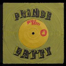 PRINCE FATTY / EXPANSIONS