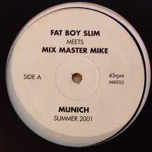 FATBOY SLIM MEETS MIX MASTER MIKE / MUNICH SUMMER 2001 (USED)