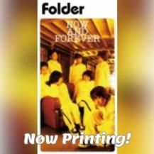 ڤ󤻾ʡFolder / NOW AND FOREVER