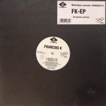 FRANCOIS K. / FK-EP (USED)