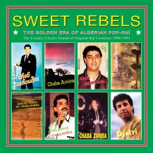 V.A. (Cheb Gero) / Sweet Rebels: The Golden Era Of Algerian Pop Rai -LP- (3ͽ)