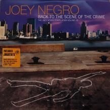 JOEY NEGRO / BACK TO THE SCENE OF THE CRIME (THE JOEY NEGRO COMPILATION VOL.2) (USED)