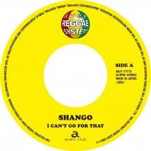 ڥбʡSHANGO / I CAN'T GO FOR THAT / SO MUCH IN LOVE (6ͽ)