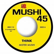 MISTER MUSHI / THINK / ONCE IN A REMIX (5ͽ)