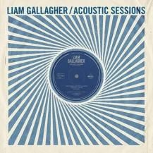 LIAM GALLAGHER / ACOUSTIC SESSIONS -LP-
