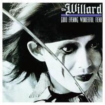 ڥбʡTHE WILLARD / Good Evening Wonderful Fiend -LP- (7ͽ)