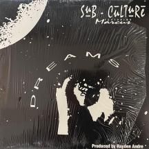 SUB-CULTURE FEAT. MARCUS / DREAMS (USED)