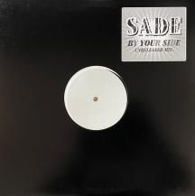 SADE / BY YOUR SIDE (BEN WATT LAZY DOG REMIX) (USED)