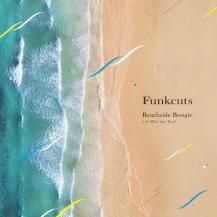 Funkcuts / Beachside Boogie / Who Are You (7ͽ)