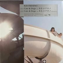 KID FRESINO / CATS & DOGS FEAT ͥ (USED)