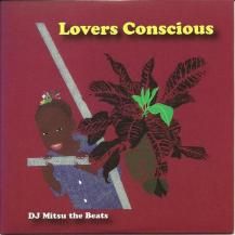 DJ MITSU THE BEATS / LOVERS CONSCIOUS (CD)