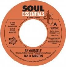 JAY D.MARTIN / SAM WILLIAMS / BY YOURSELF / LOVE SLIPPED THROUGH MY FINGERS (8ͽ)
