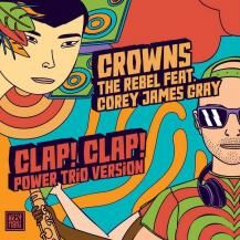 REBEL FEAT.COREY JAMES GRAY / CROWNS (7ͽ)