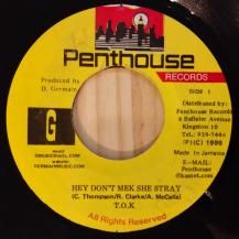 T.O.K. / Hey Don't Mek She Stray (USED)