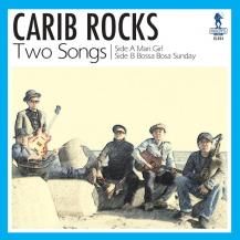Carib Rocks / Mari Girl / Bossa Bosa Sunday (7ͽ)
