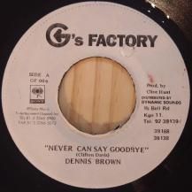 Dennis Brown / Never Can Say Goodbye (A) (USED)
