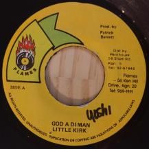 Little Kirk / God A Di Man (USED)