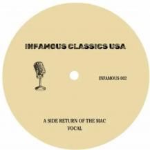 INFAMOUS CLASSICS VOL 1 / RETURN OF THE MAC (7ͽ)