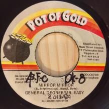 General Degree - Mr. Easy / Mirror Mirror (USED)