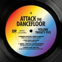 V.A. / ATTACK THE DANCEFLOOR 25 (FEAT DAVE LEE & GROOVE ASSASSIN REMIXES) (7ͽ)