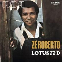 ZE ROBERTO / LOTUS 72 D (REPRESS) (7ͽ)