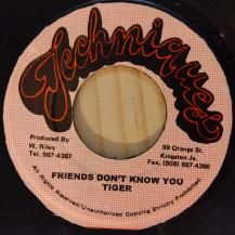Tiger / Friends Don't Know You (USED)