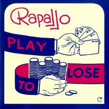 Rapallo / Play to Lose (8ͽ)
