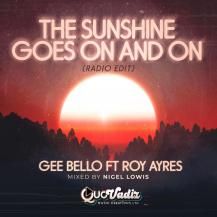 Gee Bello feat. Roy Ayer / The Sunshine Goes On And On (Radio Edit) (9ͽ)