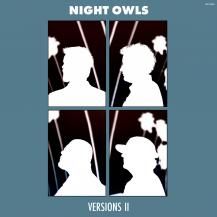 Night Owls / VERSIONS II -LP- (8ͽ)
