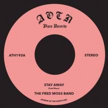 FRED MOSS / STAY AWAY / TURN YOUR LOVE AROUND (8ͽ)