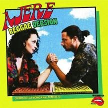 CHIARA DELLA MONICA FEAT. TONICO 70 / AJERE (REGGAE VERSION) (8ͽ)