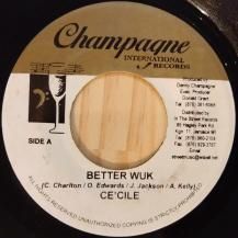 Ce'cile - Delly Ranks / Better Wuk - 24 Bouncing (USED)