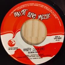 Screw Face - Maximus Dan / What's Cooking - Love Being Me (USED)